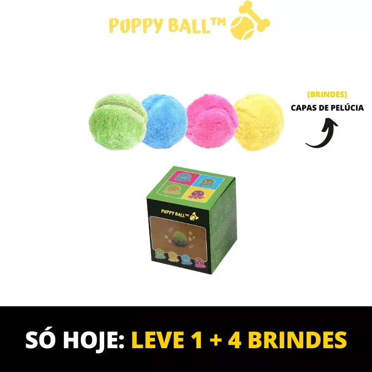 Bolinha de Rolagem Automática - Puppy Ball© + 4 Brindes (Capas de Pelúcia)
